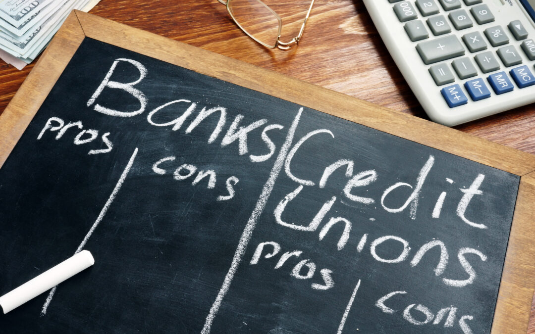 Is It Better to Use a Credit Union or a Bank?